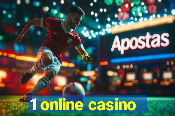 1 online casino