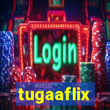 tugaaflix