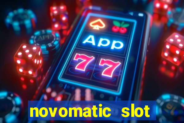 novomatic slot machine games