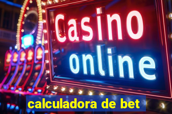 calculadora de bet