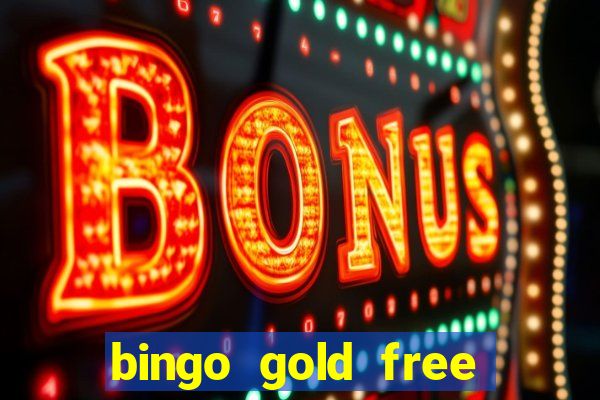 bingo gold free fire app