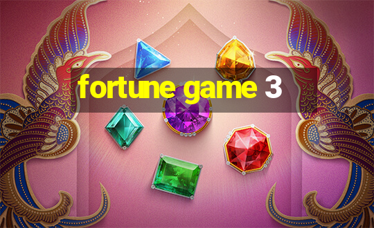 fortune game 3