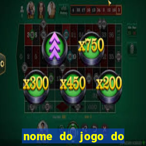 nome do jogo do dado cassino