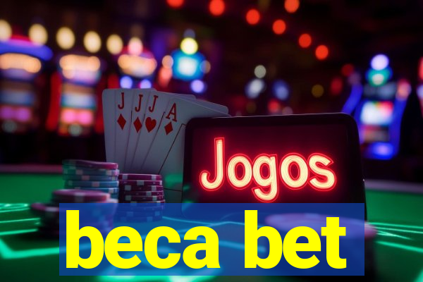 beca bet