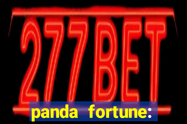 panda fortune: lucky slots