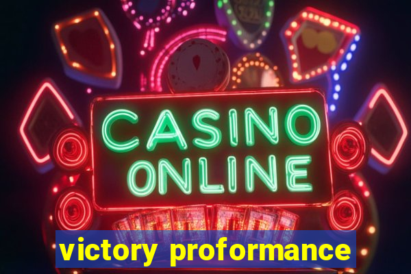 victory proformance