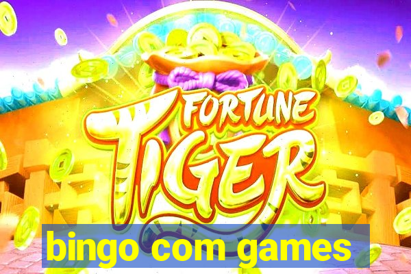 bingo com games