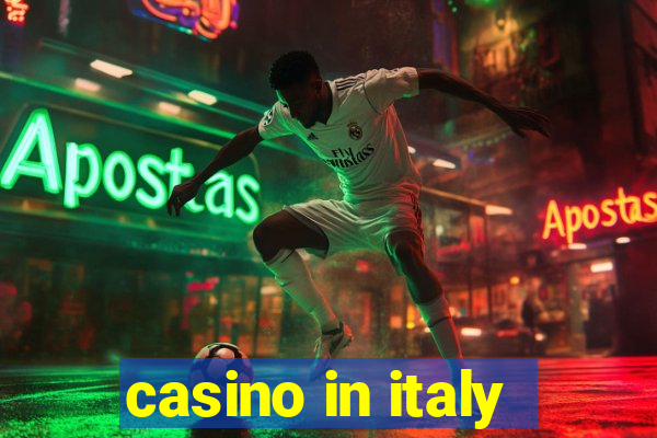 casino in italy