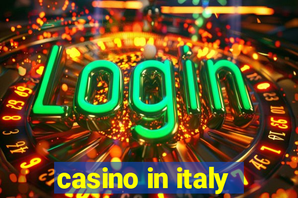 casino in italy