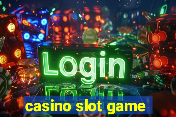 casino slot game