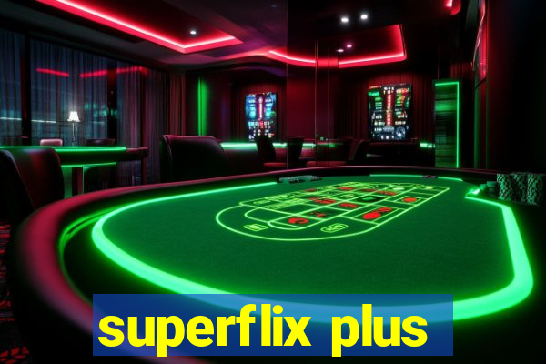 superflix plus