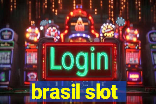 brasil slot