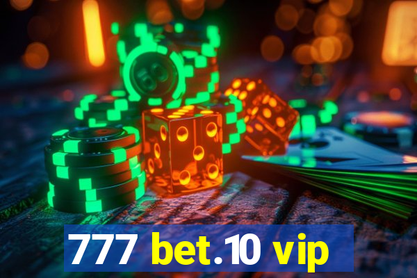 777 bet.10 vip