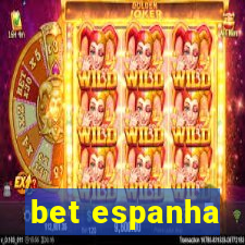 bet espanha