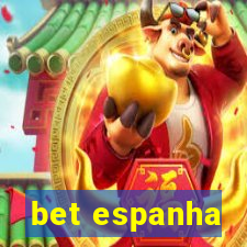 bet espanha