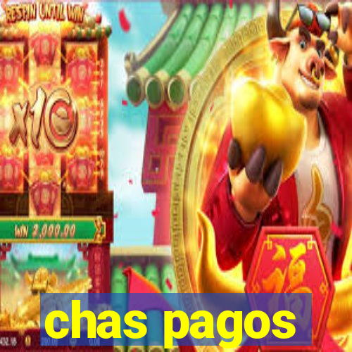 chas pagos