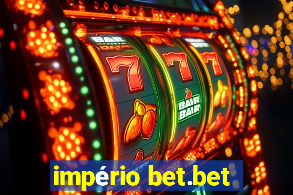 império bet.bet