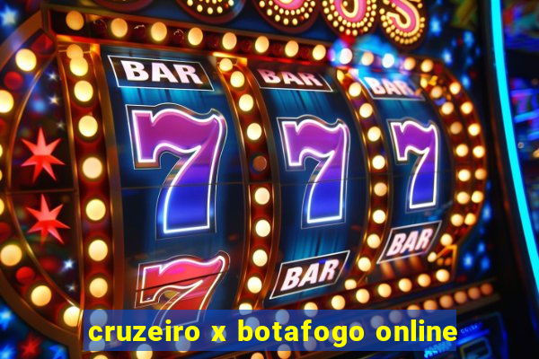 cruzeiro x botafogo online