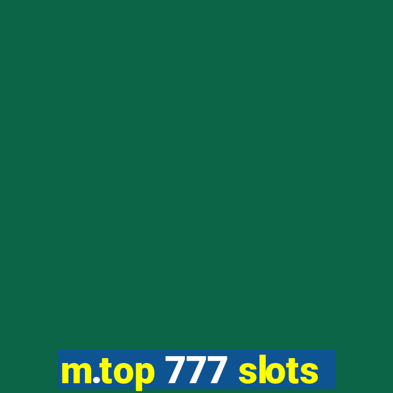 m.top 777 slots