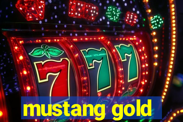 mustang gold