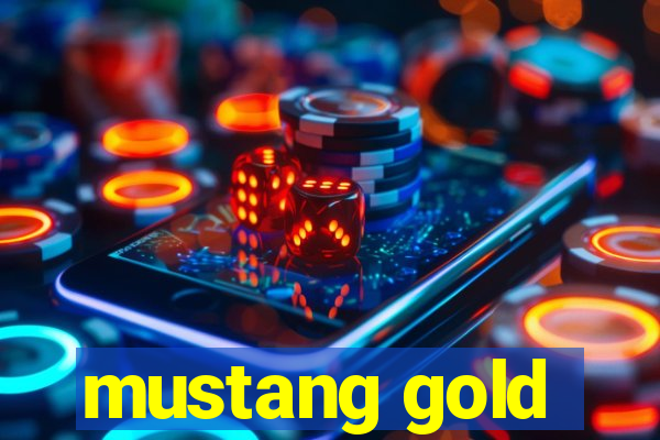 mustang gold