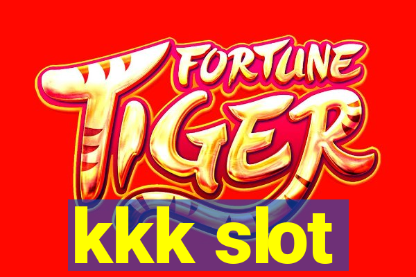 kkk slot