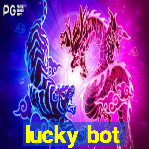 lucky bot