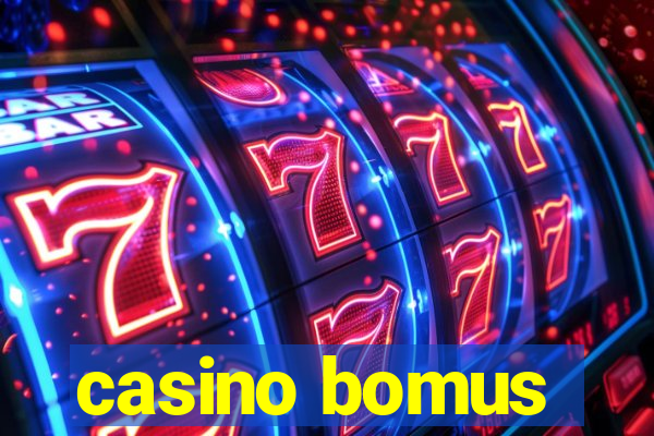 casino bomus