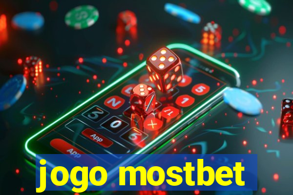 jogo mostbet