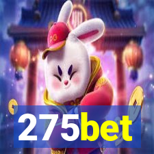 275bet