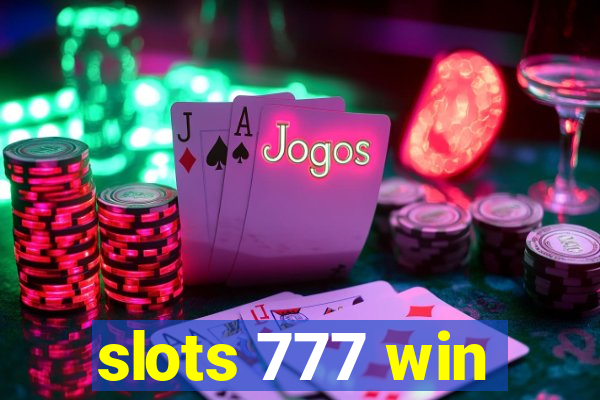 slots 777 win