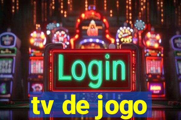 tv de jogo