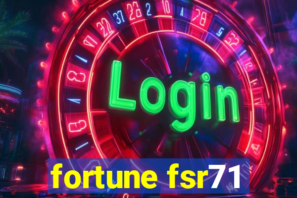 fortune fsr71