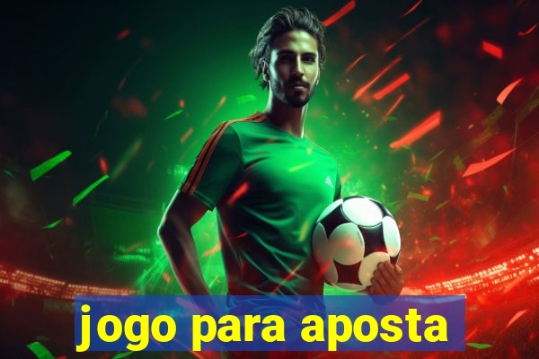 jogo para aposta