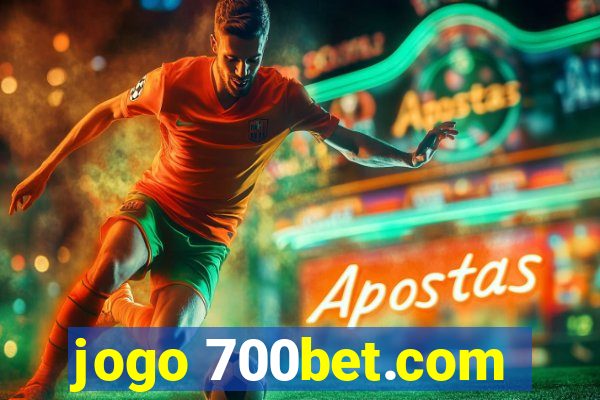 jogo 700bet.com