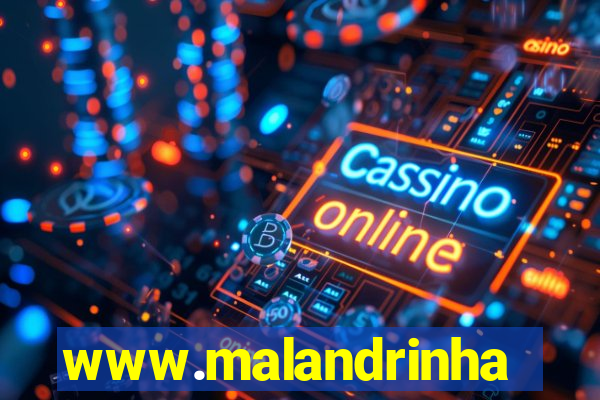 www.malandrinhas