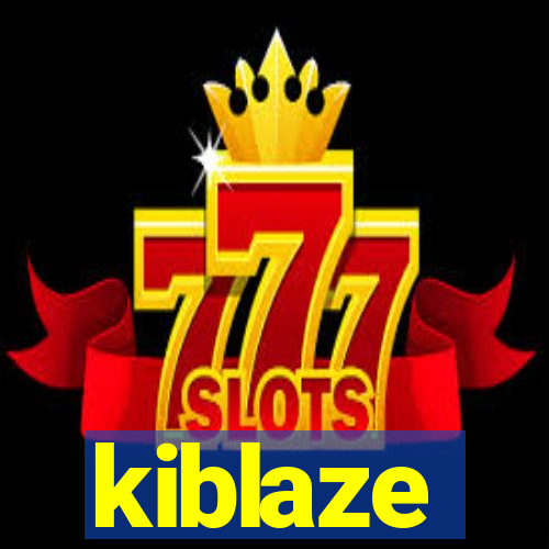 kiblaze