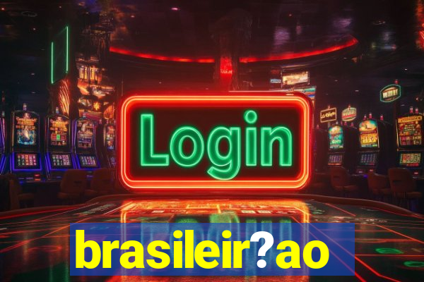 brasileir?ao