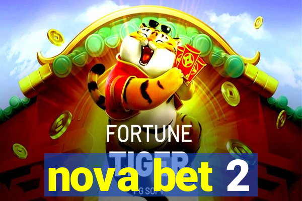 nova bet 2