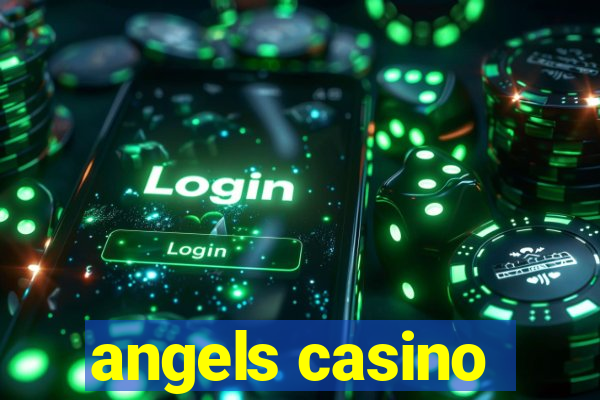 angels casino