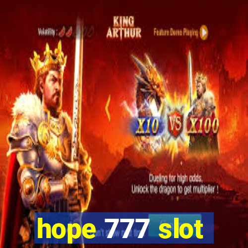 hope 777 slot