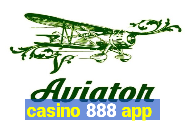 casino 888 app