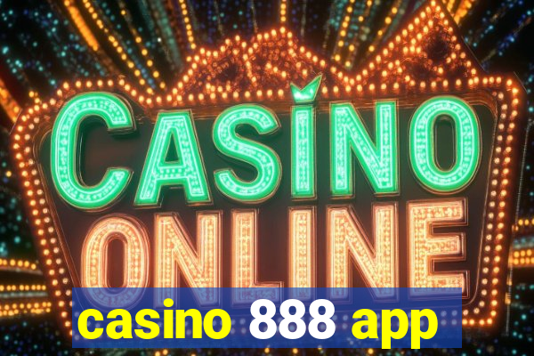 casino 888 app