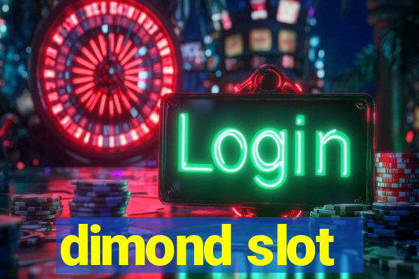 dimond slot