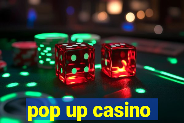 pop up casino