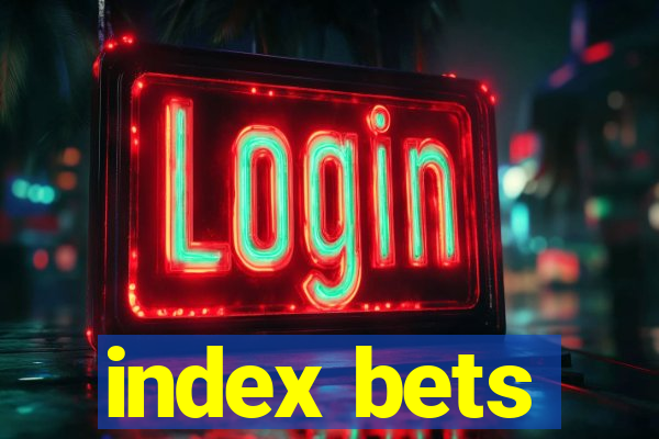 index bets