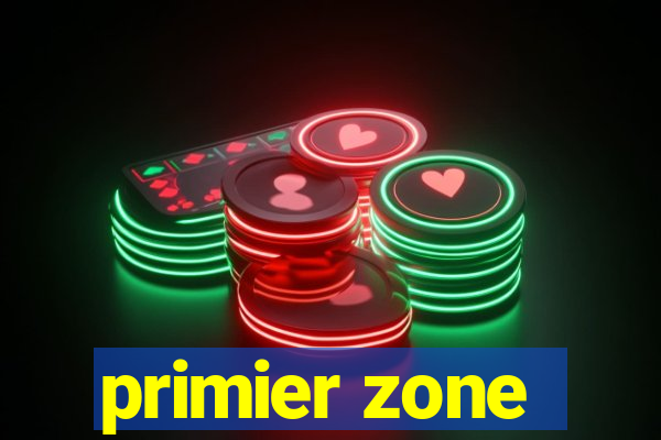 primier zone