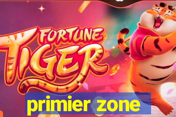 primier zone