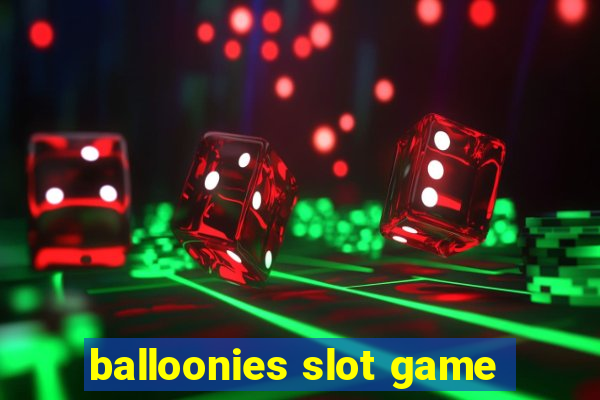 balloonies slot game