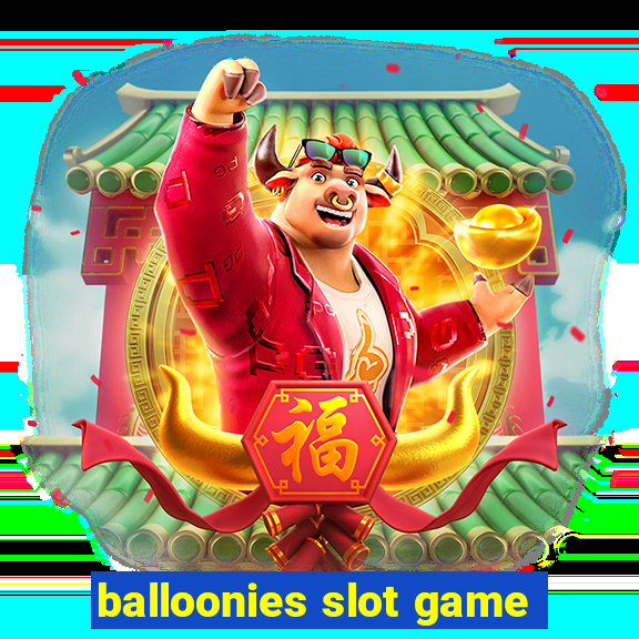 balloonies slot game